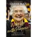 Wake Up with Purpose!: What I've Learned in My First Hundred Years