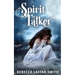 Spirit Talker
