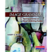 Image Grammar, Second Edition: Teaching Grammar as Part of the Writing Process