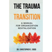 The Trauma in Transition