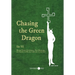 Chasing the Green Dragon: French Occult Conspiracy, Nazi Mysticism, and Gaston de Mengel's Journey to the East