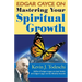 Edgar Cayce on Mastering Your Spiritual Growth