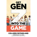 Get Gen Z Into the Game: The Playbook for Winning with Young Talent