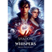 The Shadow of Whispers