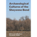 Archaeological Cultures of the Sheyenne Bend