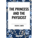 Princess and the Physicist
