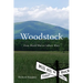 Woodstock: From World War to Culture Wars