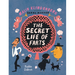 The Secret Life of Farts
