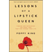 Lessons of a Lipstick Queen