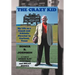 The Crazy Kid: My Life as a Coach and Athletic Director in Garland, Texas