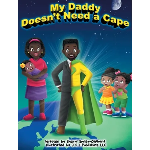 My Daddy Doesn't Need a Cape