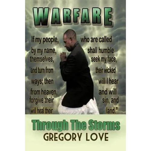Warfare: Through the Storms
