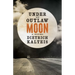 Under an Outlaw Moon