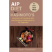 AIP Diet For Hasimoto's: Hasimoto's AIP CookBook with Easy Recipes and Meal Plans For the Diagnosed
