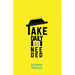 Take Daily as Needed: A Novel in Stories
