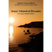 Jesus' Island of Dreams: The Legacy of Apostle Thomas