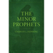 The Minor Prophets