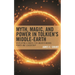 Myth, Magic, and Power in Tolkien's Middle-Earth: Developing a Model for Understanding Power and Leadership