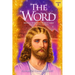 The Word Volume 5: 1981-1984: Mystical Revelations of Jesus Christ Through His Two Witnesses