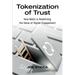 Tokenization of Trust: How Web3 is Redefining the Value of Digital Engagement