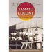 Yamato Colony: The Pioneers Who Brought Japan to Florida