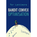 Bandit Convex Optimisation