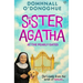 Sister Agatha at the Pearly Gates: A wickedly delightful story that proves it's never too late for an adventure