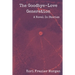 The Goodbye-Love Generation: A Novel In Stories