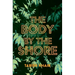 The Body by the Shore