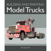 Building Model Trucks