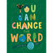 You Can Change the World: The Kids' Guide to a Better Planet