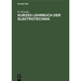Kurzes Lehrbuch Der Elektrotechnik: Für Werkmeister Installations- Und Beleuchtungstechniker