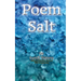 Poem Salt