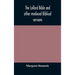 The Lollard Bible And Other Medieval Biblical Versions