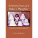 Reminiscences of a Baker's Daughter