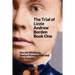 The Trial of Lizzie Borden: Book One