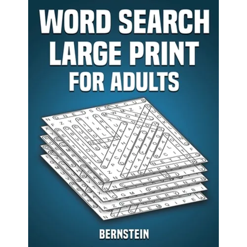Word Search Large Print for Adults: 200 Word Search Puzzles with Solutions - Large Print (Vol. 1)