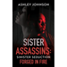 Sister Assassins: Sinister Seduction