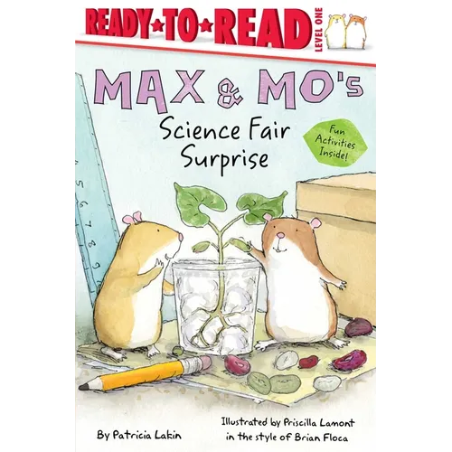 Max & Mo's Science Fair Surprise: Ready-To-Read Level 1