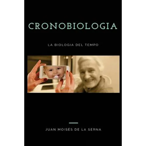 Cronobiologia: La biologia del Tempo