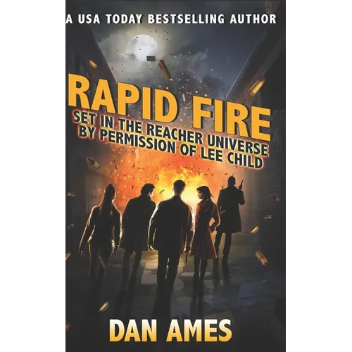 Rapid Fire: (Jack Reacher's Special investigators)