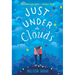 Just Under the Clouds