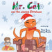 Mr. Cat and the missing Christmas: Perfect bedtime story about Christmas, for ages 3 to 7
