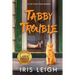 Tabby Trouble