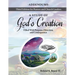 A Study of God's Creation: Filled with Purpose, Direction and Consequence - Addendums
