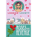 Roses and Revenge