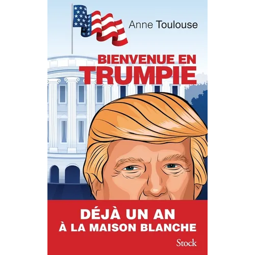 Bienvenue En Trumpie