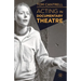 Acting in Documentary Theatre