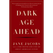 Dark Age Ahead