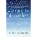 Waiting for December